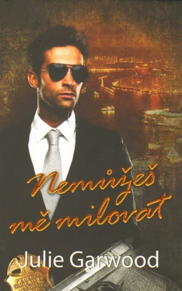 Nemůžeš mě milovat