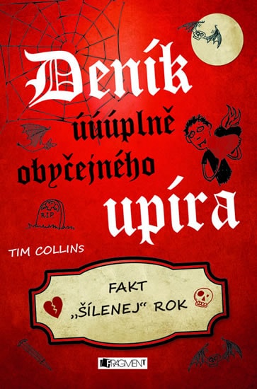 Deník úúúplně obyčejného upíra 2 - Fakt " šílenej" rok